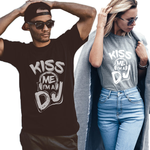Kiss Me I'm A DJ Unisex T-Shirt