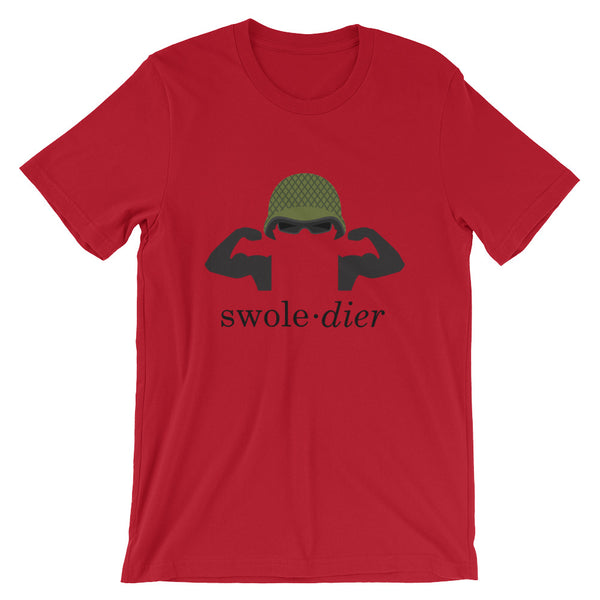 Swole-Dier Unisex T-Shirt