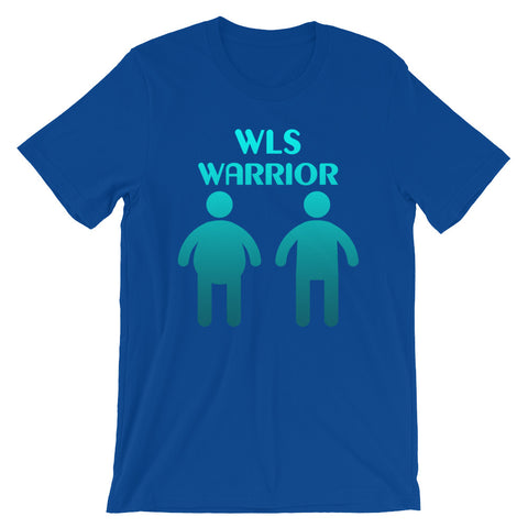 Weightloss Surgery Warrior Unisex T-Shirt