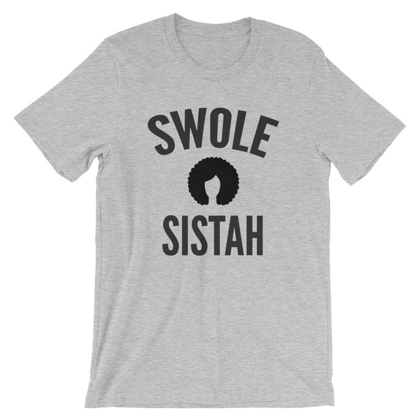 Swole Sistah T-Shirt