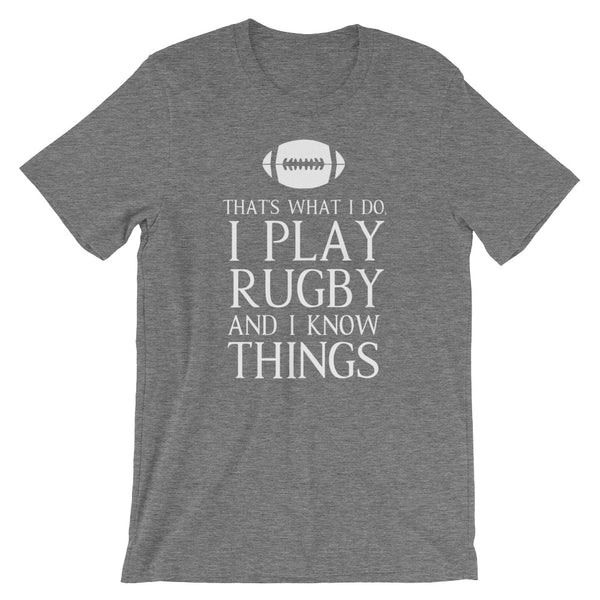 Play Rugby And Know Things Unisex T-Shirt
