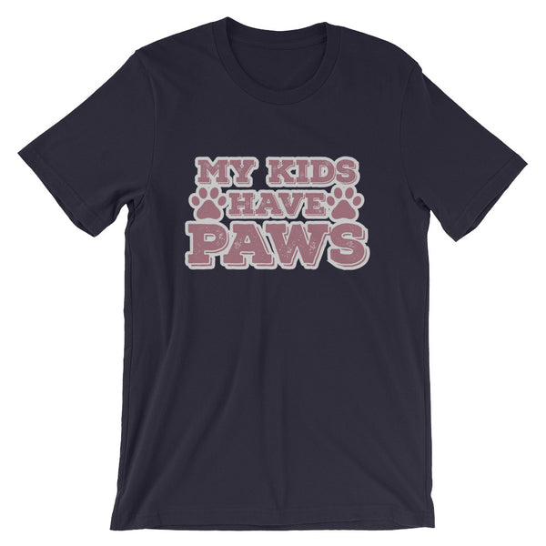 My Kids Have Paws Unisex T-Shirt