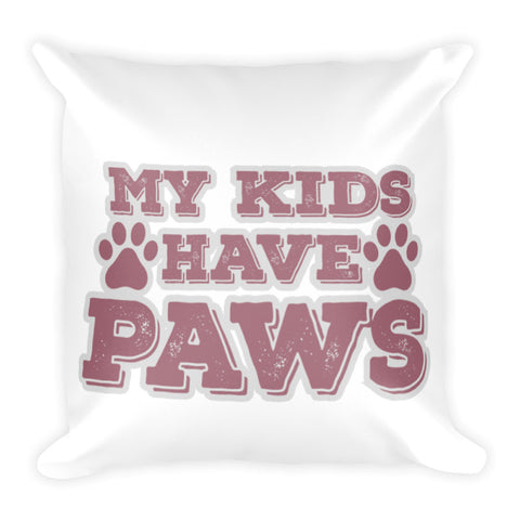 Kids Have Paws Throw Pillow Case