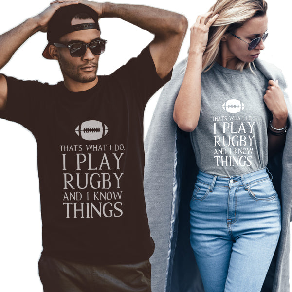 Play Rugby And Know Things Unisex T-Shirt